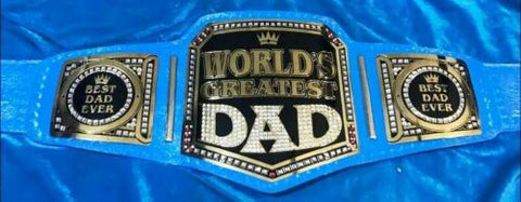 RAY'S WORLD'S GREATEST DAD CHAMPIONSHIP REPLICA BELT, ADULT SIZE