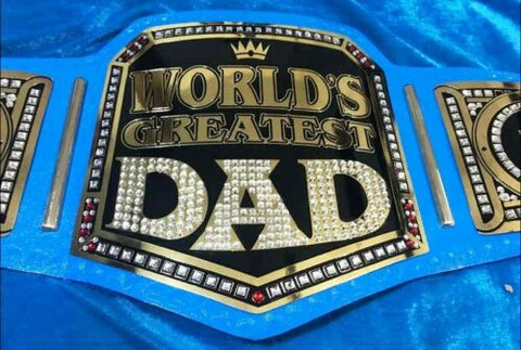 RAY'S WORLD'S GREATEST DAD CHAMPIONSHIP REPLICA BELT, ADULT SIZE